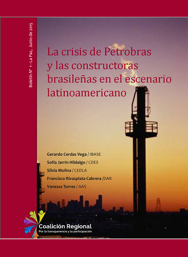 Boletín: La crisis de Petrobras y las constructoras brasileñas en el escenario latinoamericano