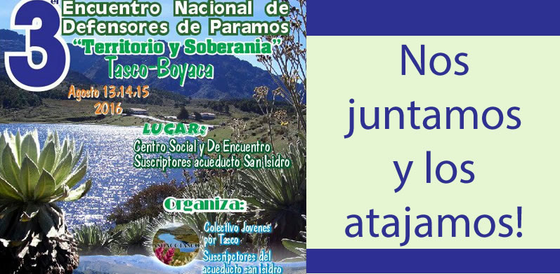 Tercer Encuentro Nacional de Defensores de Páramos “Territorio y Soberanía”