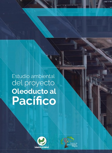 Estado Ambiental del proyecto Oleoducto al Pacífico