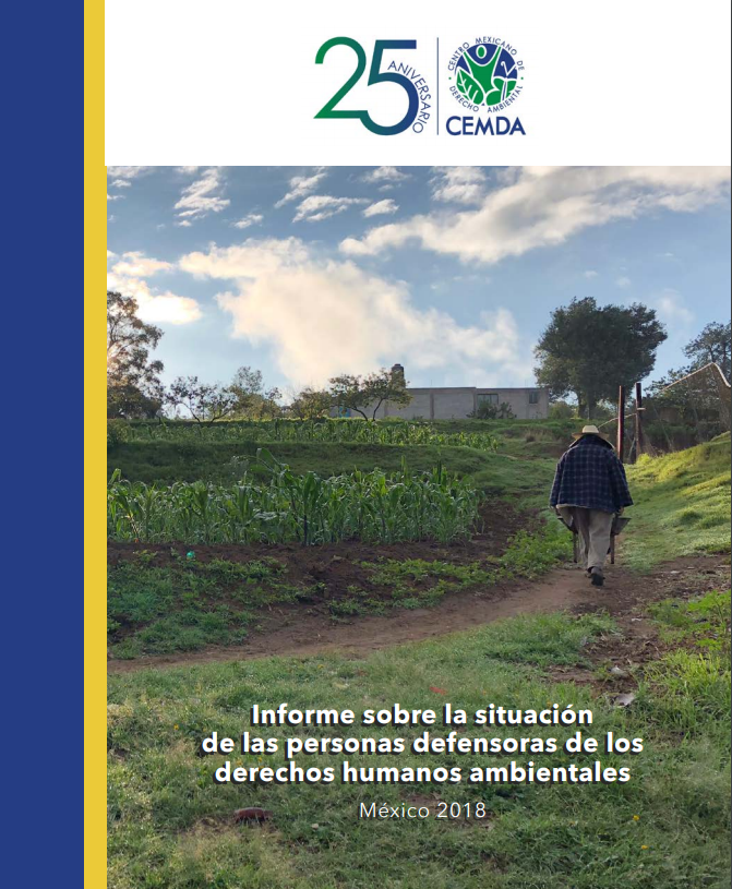 informe_situacion_personas_defensoras_derechos_humanos_derechos_ambientales_mexico