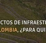 megaproyectos-infraestructura-colombia-ambiente-socioambiental