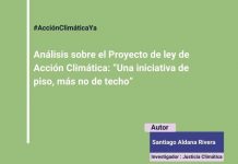 Análisis sobre el Proyecto de ley de Acción Climática: “Una iniciativa de piso, más no de techo”